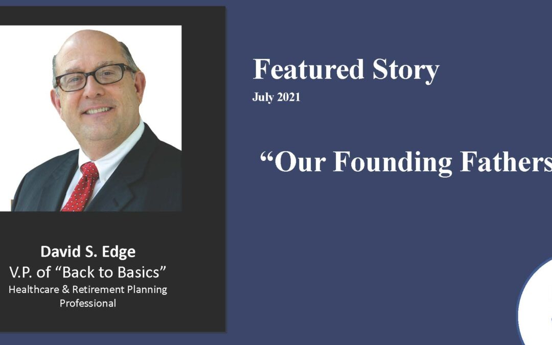 Our Founding Fathers – 2021
