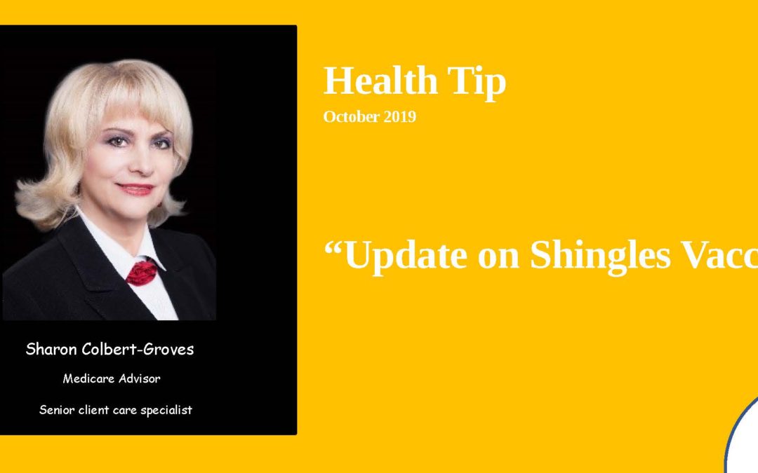 Update on Shingles Vaccine 2019