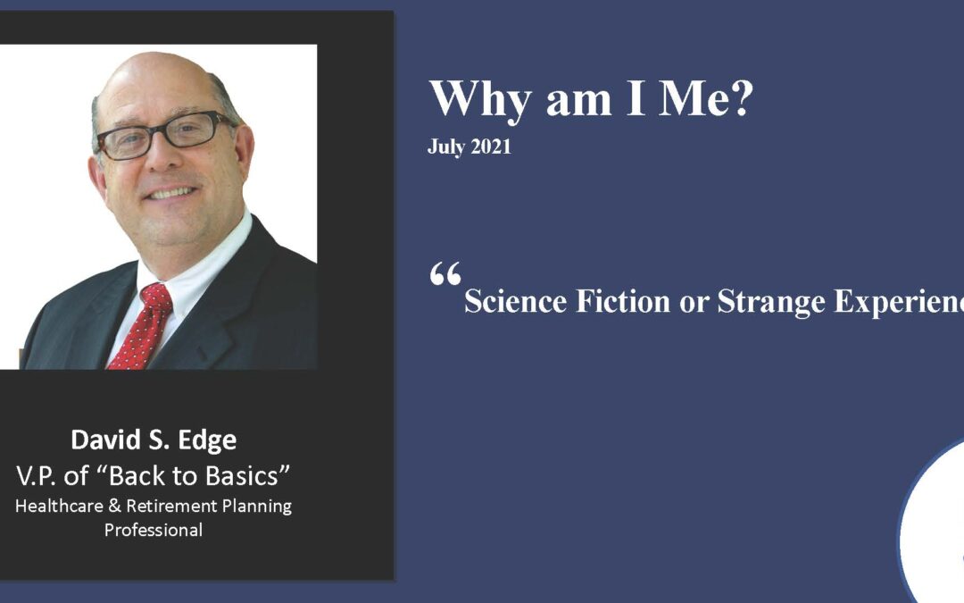 Science Fiction or Strange Experience ? – 2021