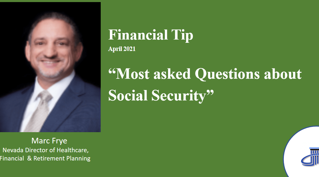 Questions about Social Security? – 2021