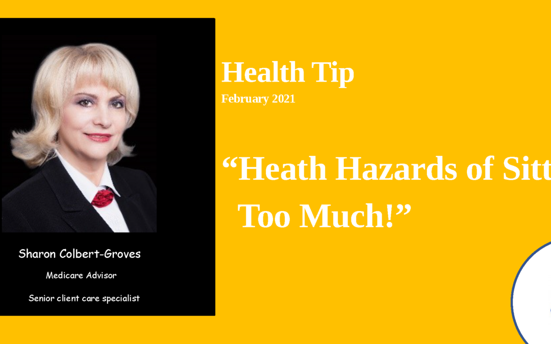 Health Hazards of sitting to much! – 2021